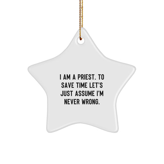 Funny Quote Star Ornament for Priest Gifts from Friends, Perfect for Christmas Unique Gifts - Image 1