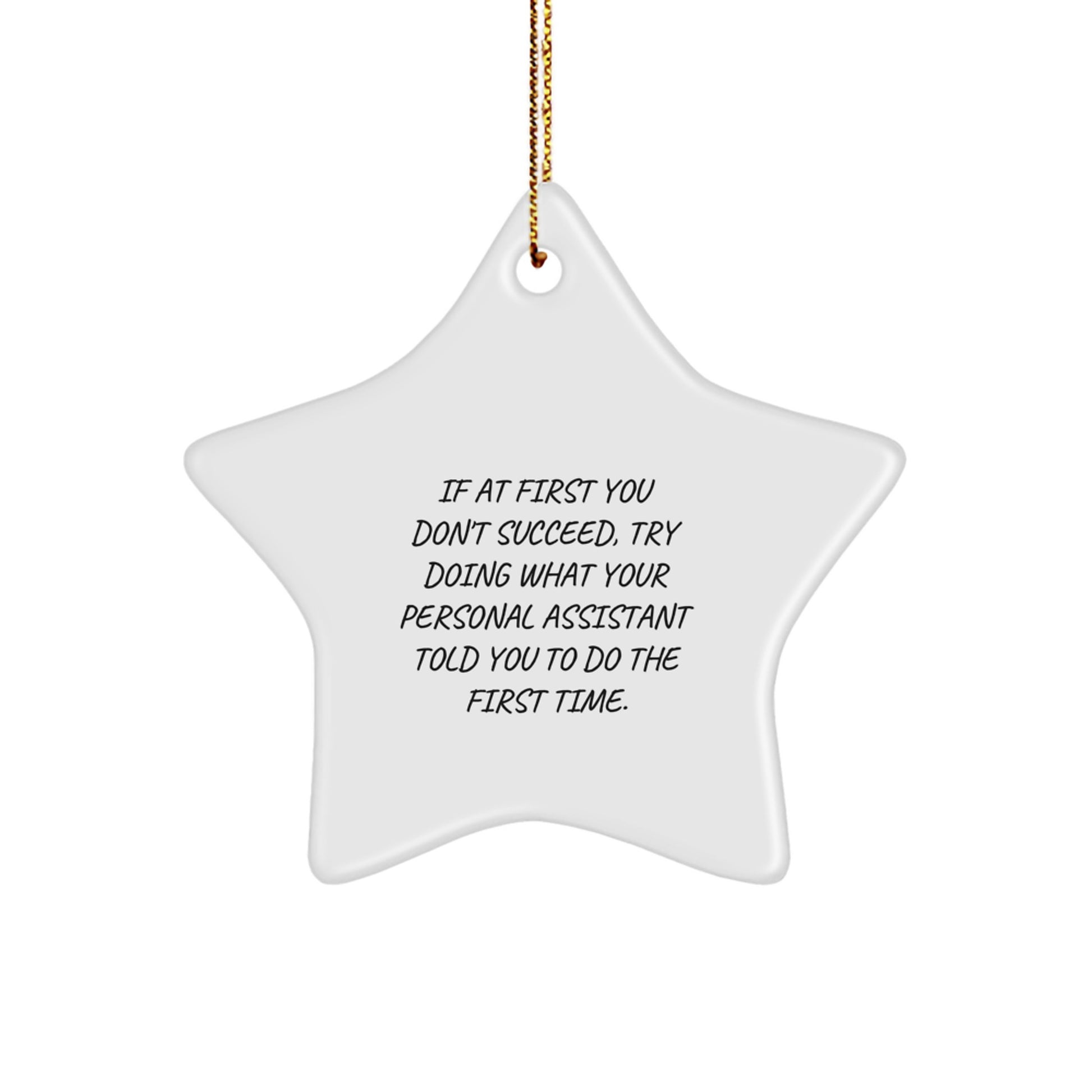 Funny Personal Assistant Gifts from Men to Women Star Ornament for Christmas Unique Ideas - Image 1