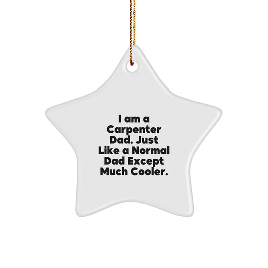 Carpenter Gifts from Men to Friends - Funny Star Ornament for Christmas Unique Gifts - Image 1