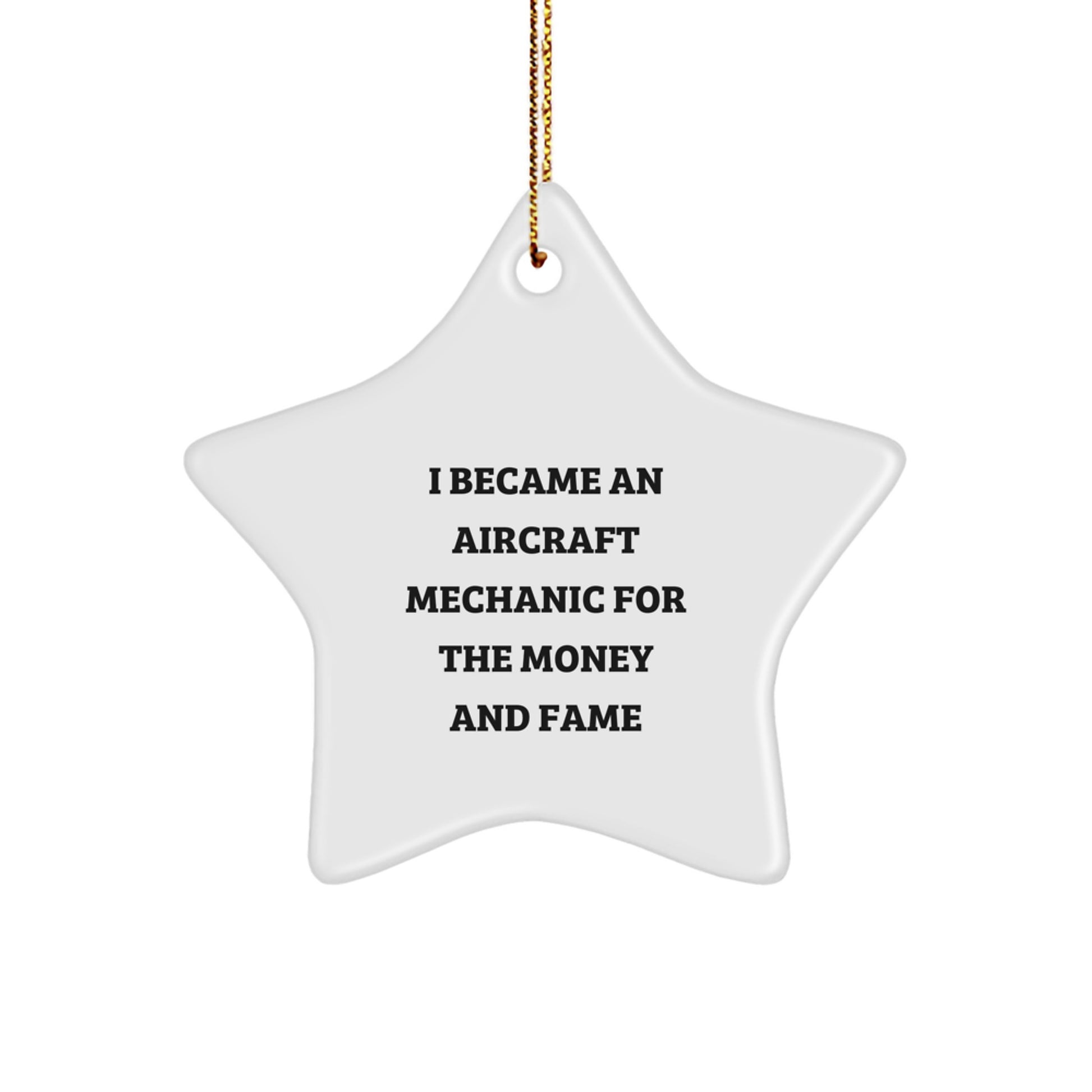 Aircraft Mechanic Gifts: Funny Quote Ornaments, Gifts from Men, Gifts for Friends, Star Shaped MDF Ornament, Christmas Unique Gifts - Image 1
