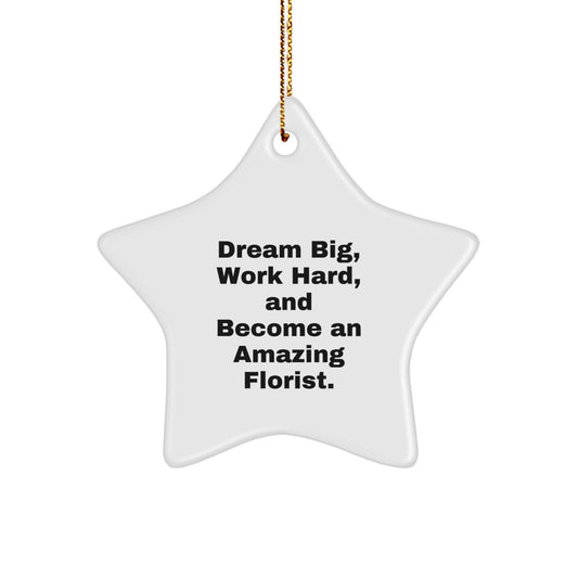 Gifts from Family to Florist Friends - 'Dream Big' Inspirational Christmas Star Ornament - Image 1