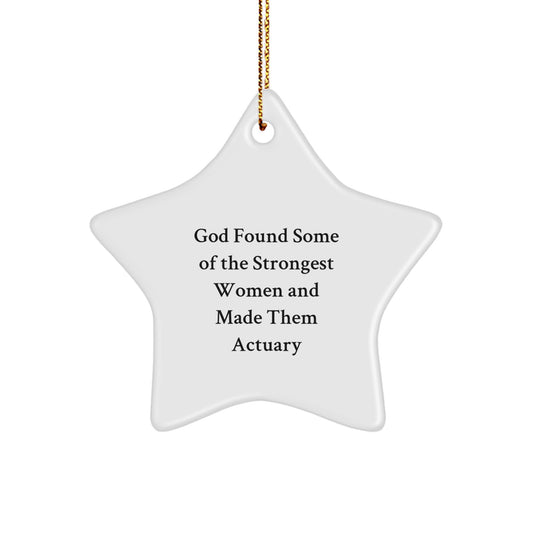Funny Actuary Gifts from Friends, Inspirational Star Ornament for Women, Christmas Unique Gifts for Actuary - Image 1