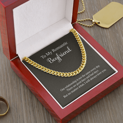 My Romantic Boyfriend Cuban Chain - Necklace