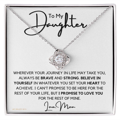 To My Daughter, Gift from Mom, Birthday, Graduation, Holidays FBDFGEN12-LKZ