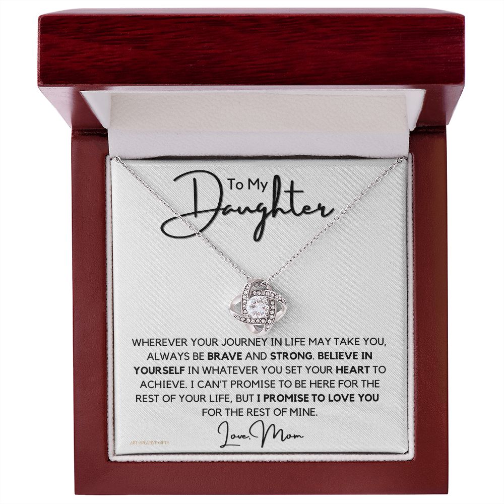 To My Daughter, Gift from Mom, Birthday, Graduation, Holidays FBDFGEN12-LKZ